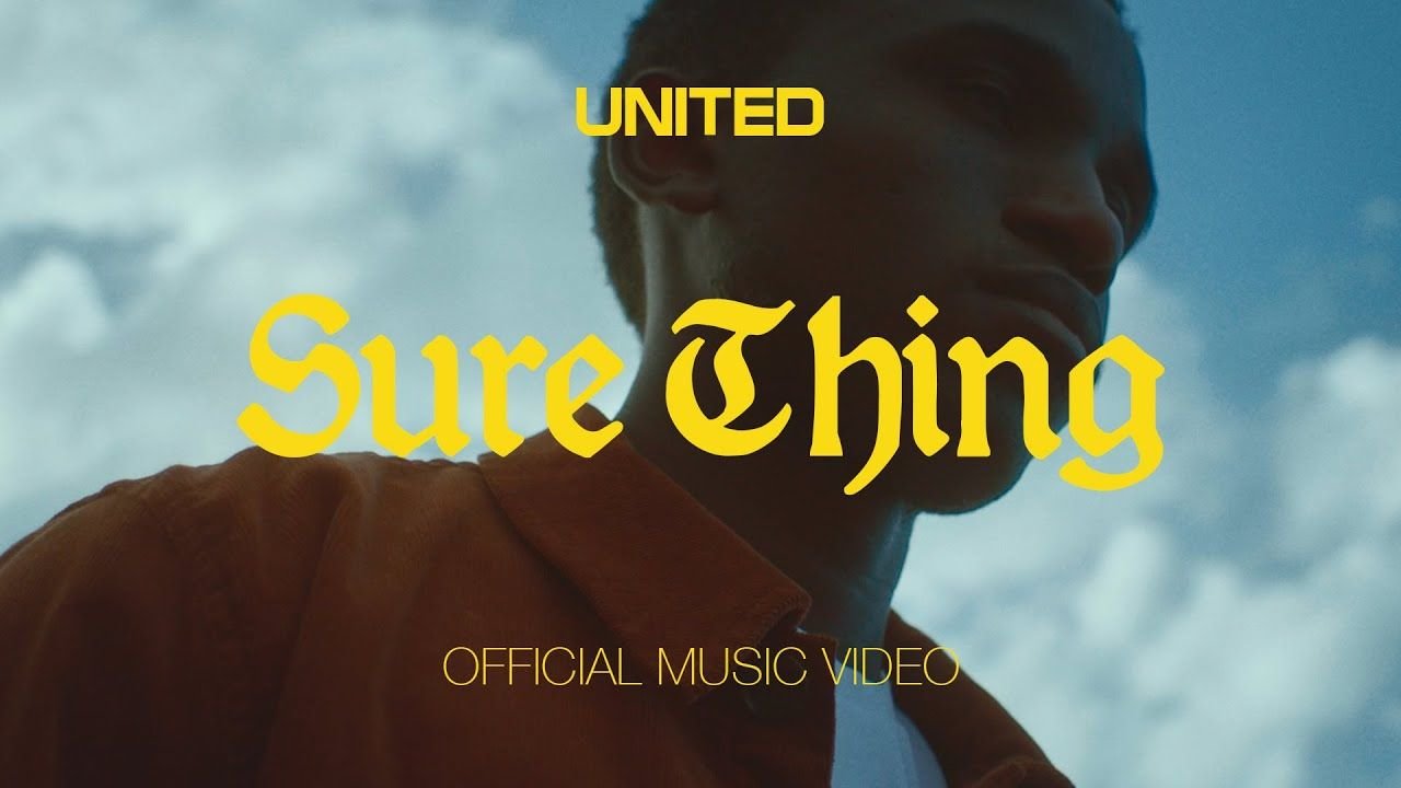 Sure Thing  - Hillsong UNITED